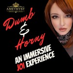 Dumb & Horny - An Immersive JOI